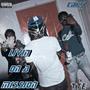 Livin' Onna Mission (Explicit)