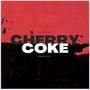 Cherry Coke Freestyle (Explicit)