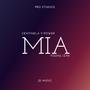 MIA (feat. CENTINELA & YOUNG IZAK) [Explicit]