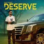 Deserve