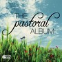 The Pastoral Album