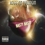 Nasty Nasty (Explicit)