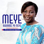 Meye Awurade Pa Meye (Original Soundtrack)