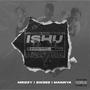 Ishu (feat. Sweez & Maginya) [Explicit]