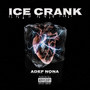 Ice Crank (Explicit)