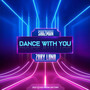 Dance With You