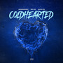 ColdHearted (Explicit)