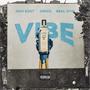 Vibe (feat. DMIXX & Real Don) [Radio Edit]