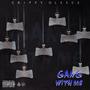 Gang with Me (Explicit)