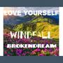 Love Yourself（Cover碎梦）windfall remix