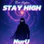 Stay High