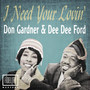 Classic and Collectable - Don Gardner & Dee Dee Ford - I Need Your Lovin'