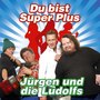 Du bist Super Plus