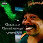 Chaparro Chuacheneger (Explicit)