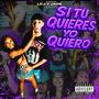 SI TU QUIERES YO QUIERO (feat. jaOs)