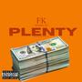 Plenty (feat. Amari AG) [Explicit]