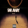 Far Away (Explicit)