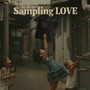sampling LOVE