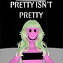 Pretty Isn’t Pretty