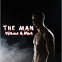 The Man Without A Mark