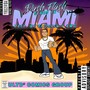 Miami (Explicit)