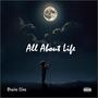 All About Life (Explicit)