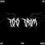 TOO TRIM (Explicit)