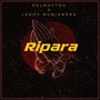 Ripara (feat. Leroy NubianEra)