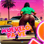 Muevelo Pa' Ve (Explicit)