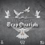 Trap Ovation (Explicit)