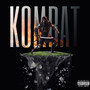 Kombat (Explicit)