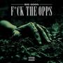 **** The Opps (Explicit)