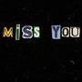 Miss You