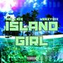 Island Girl (Explicit)