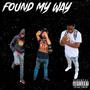 Found My Way (Explicit)