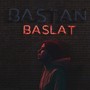 Baştan Başlat (Explicit)