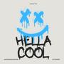 Hella Cool (feat. Austin Dean Ashford)