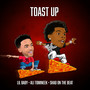 Toast Up (Explicit)