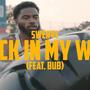 Stuck in my ways (feat. BubFrm Da L) [Explicit]