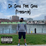 Do Good, Feel Good (Freestyle) [Explicit]