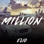 Million (feat. Minu) [Explicit]