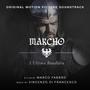 Marcho - L'Ultima Bandiera (Original Motion Picture Soundtrack)