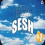 I.A.P.A. Sesh #1 (Explicit)