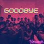 Goodbye (feat. Grade-12)