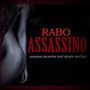 Rabo Assassino (feat. Ready Neutro) - Single