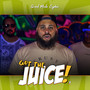 Grind Mode Cypher Got the Juice 3 (Explicit)