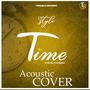 Time (Acoustic)