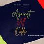 Against All Odds (Vocal Mix) (feat. Tebza Msadi, Tsetse & The Big Boys)