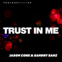 Trust In Me