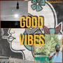 Good VIBES (Explicit)